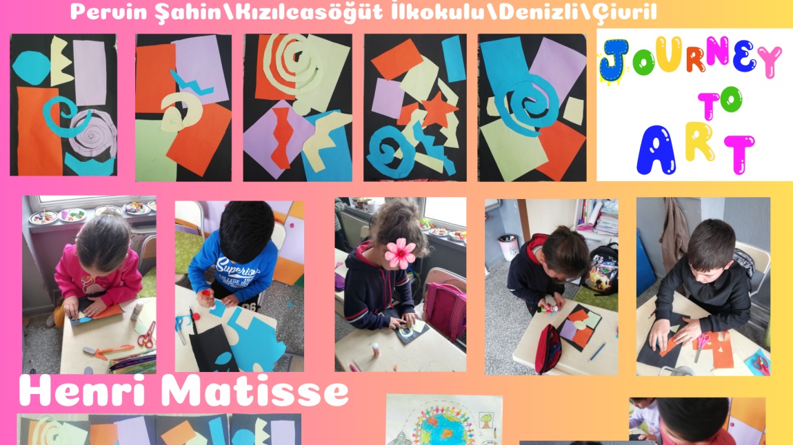 3/C sınıfı öğrencileri Journey To Art projesinde Henri Matisse ile ilgili çalışmalarının sonuna geldiler.